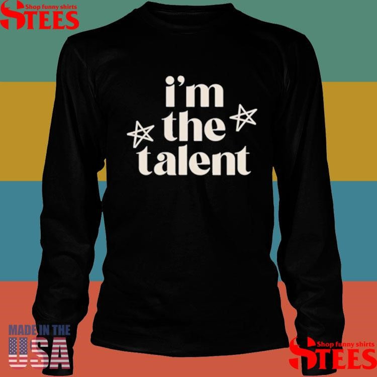 Jax Taylor I’m The Talent Shirts