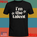 Jax Taylor I’m The Talent Shirts