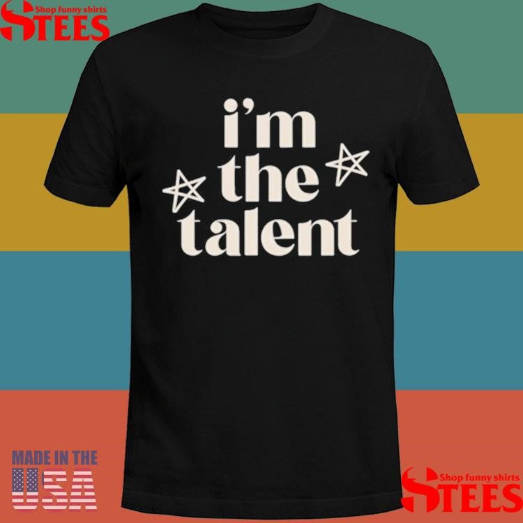 Jax Taylor I’m The Talent Shirts
