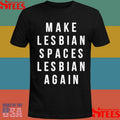 Jenny Watson Make Lesbian Spaces Lesbian Again Shirts