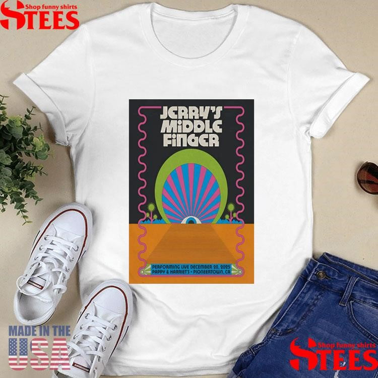 Jerry’s Middle Finger Dec 20 2025 Pappy And Harriet’s T-shirt