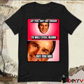 Jet Fuel Isn’t Hot Enough To Melt Steel Beams But You Are t-shirt