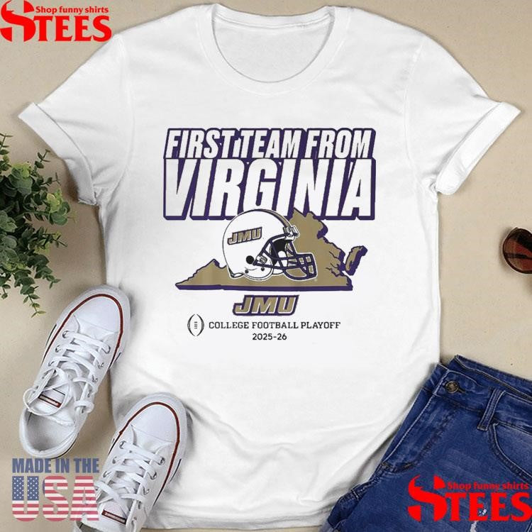 Jmu Football Cfp’s First Team From Virginia T-shirt