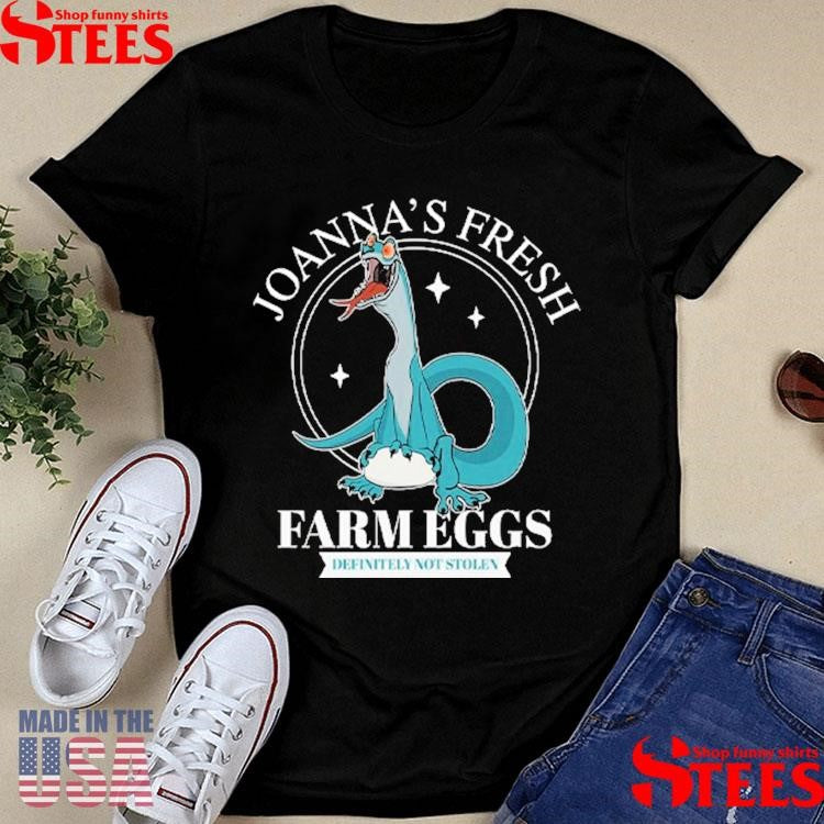 Joanna’s Fresh Farm Eggs Cartoon Lizard Definitely Not Stolen Shirts