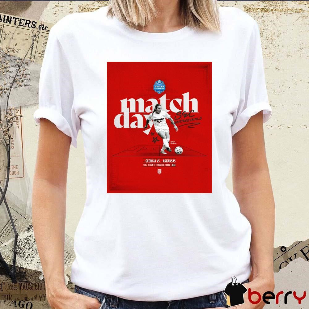 Jocelyn Chinea Match Day 7 Georgia Vs 2 Arkansas Sec Quarter Finals 2024 Soccer Tournament Poster t-shirt