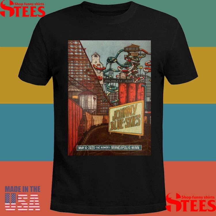Johnny Blue Skies Tour May 6 2025 The Armory, Minneapolis, Mn Shirts