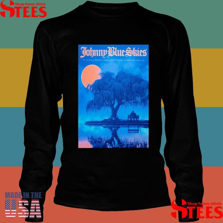 Johnny Blue Skies Tour Rochester Hills Mi Shirts