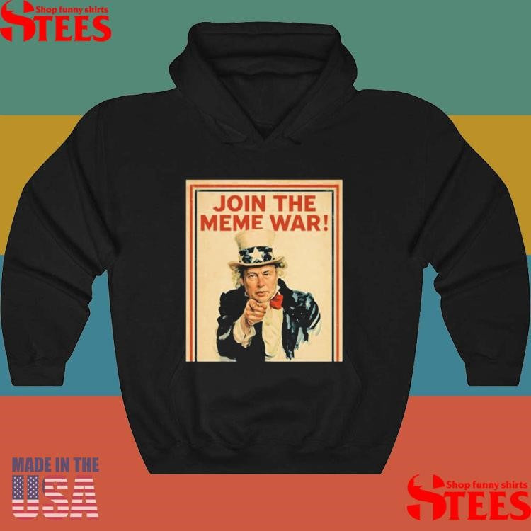 Join The Meme War Trump Shirts