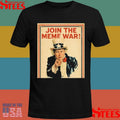 Join The Meme War Trump Shirts