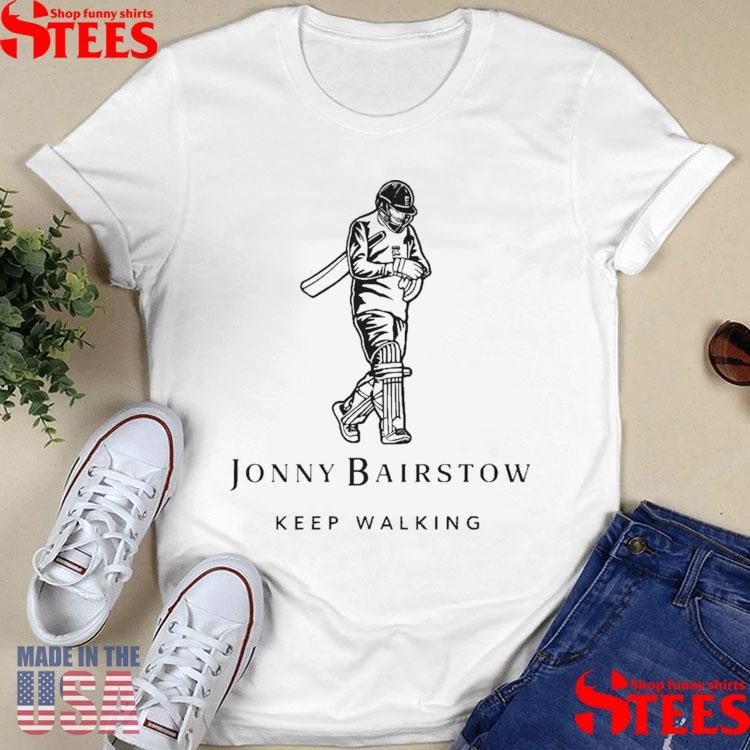 Jonny Bairstow Keep Walking T-shirt