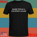Joseph Trimmer Make Texas A Coutry Again T-shirts