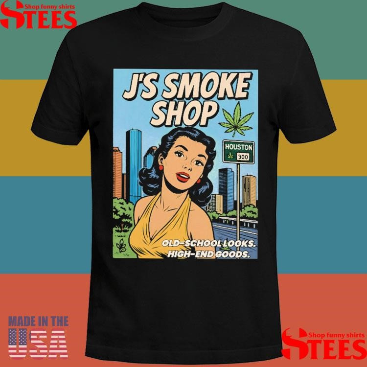 J’s Smoke Shop Houston Old-school Looks High-end Goods Shirts