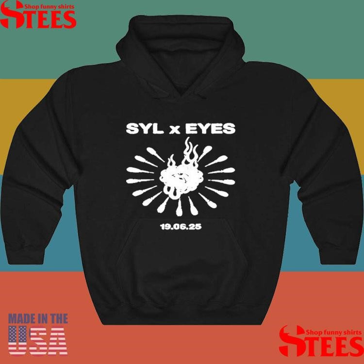 June 19 2025 Syl X Eyes Shirts