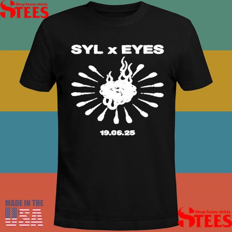 June 19 2025 Syl X Eyes Shirts