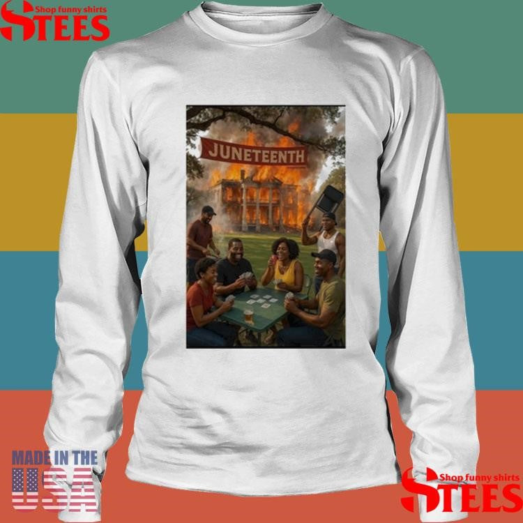 Juneteenth Nottoway Plantation Fire Shirts