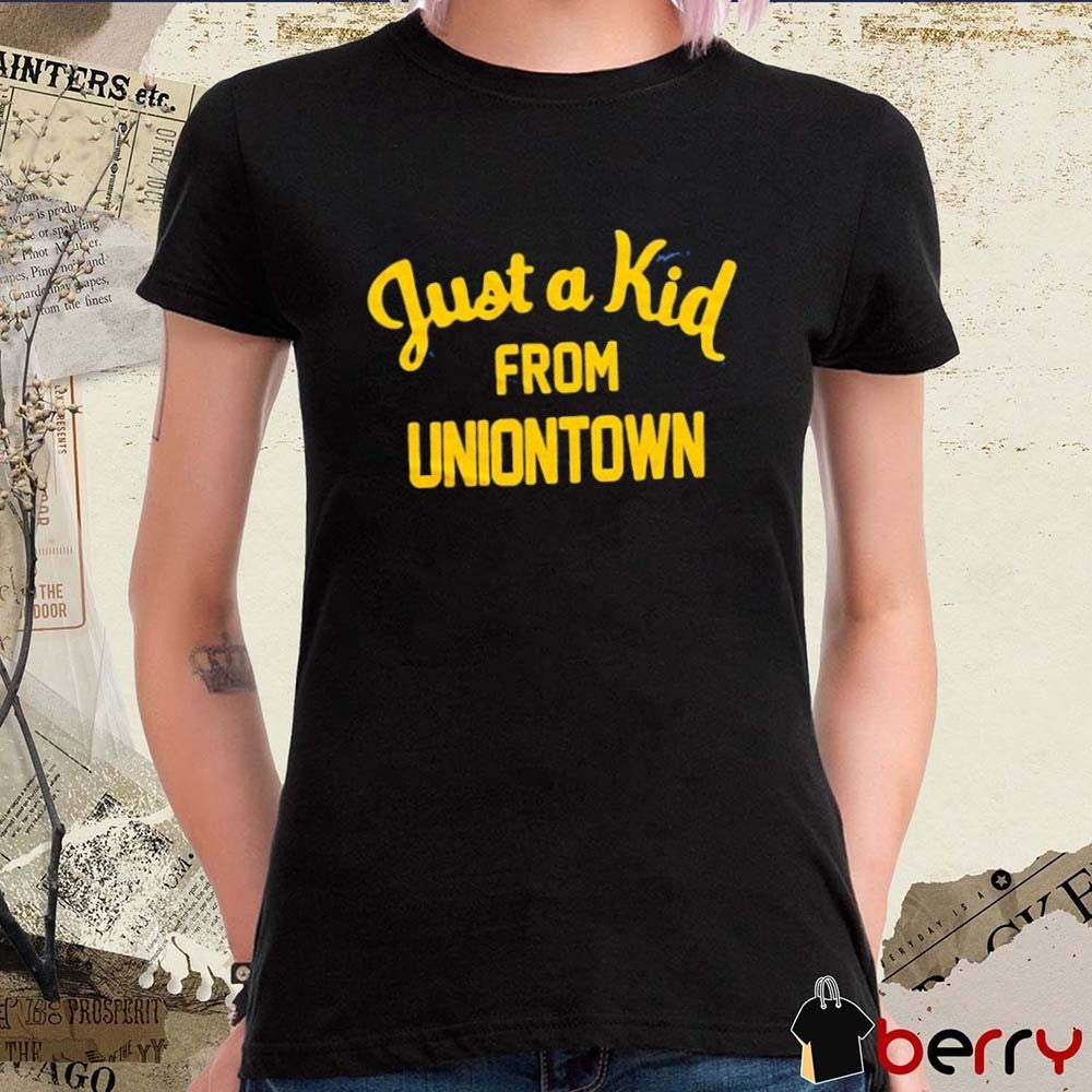 Just A Kid From Uniontown West Virginia Mountaineers football t-shirt