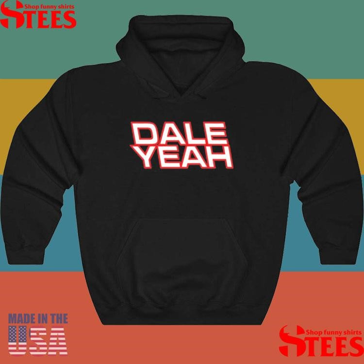 Justin Danger Nunley Dale Yeah Shirts