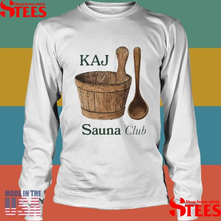 Kaj Sauna Club Shirts