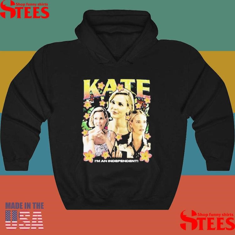 Kate Rap I’m An Independent White Lotus Shirts