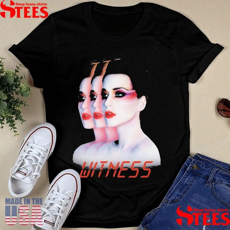Katy Perry Witness Shirts