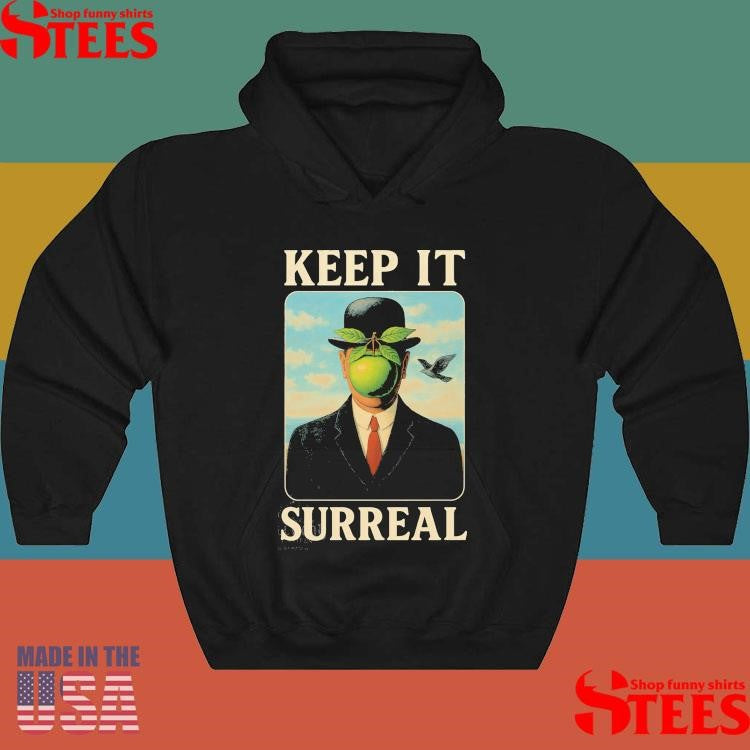 Keep It Surreal T-shirt