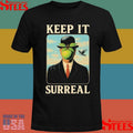 Keep It Surreal T-shirt