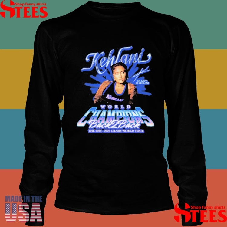 Kehlani World Champions Back 2 Back Crash Tour 2025 Shirts