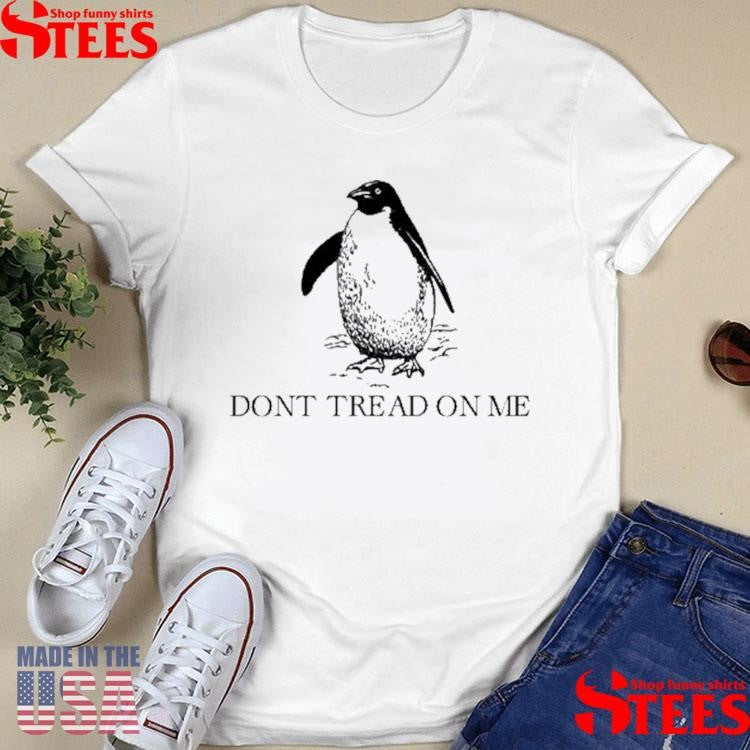 Kels Ferguson Penguins Dont Tread On Me Shirts