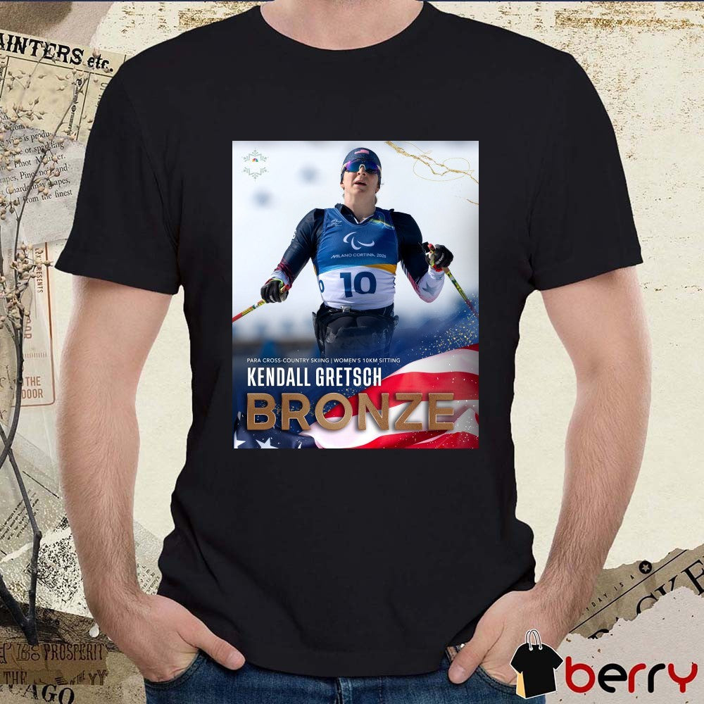 Kendall Gretsch Para Cross-Country Skiing Women’s 10km Sitting Bronze Medal Poster t-shirt