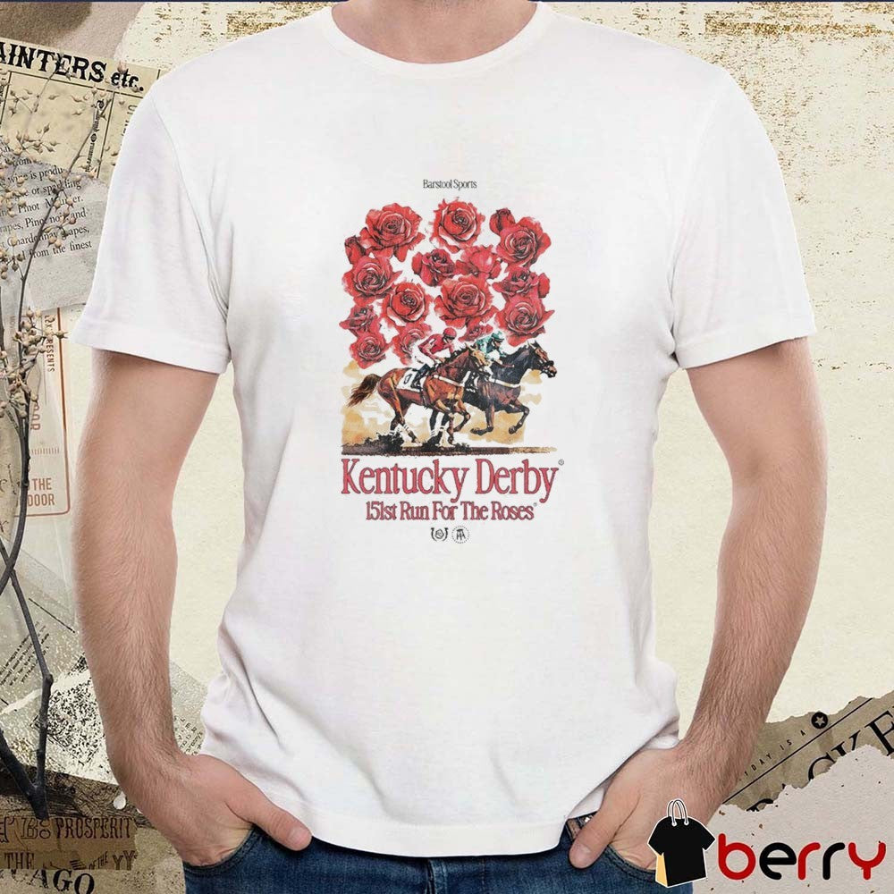 Kentucky Derby 151st Run For The Roses x Barstool Sports All Of The Roses Graphic t-shirt