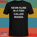 Kevin Kline In A Fish Called Wanda T-shirt