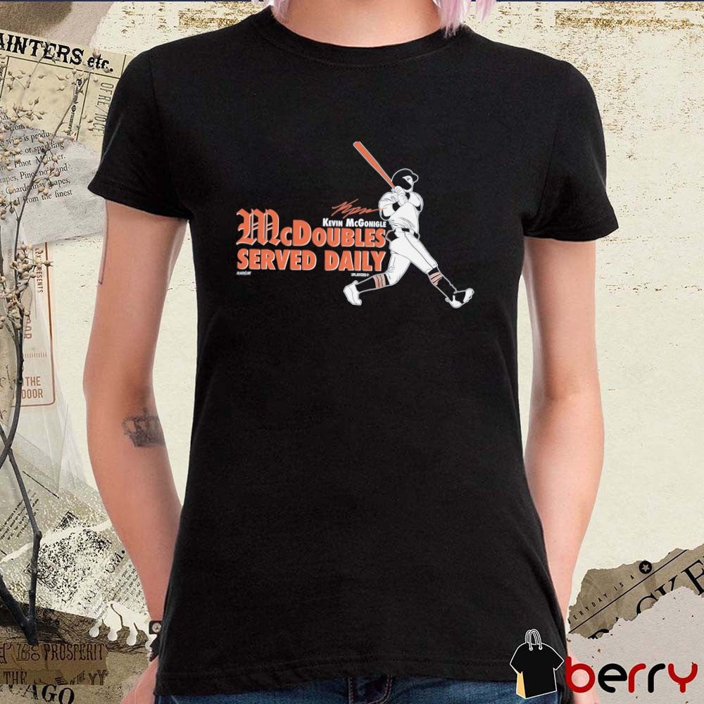 Kevin McGonigle McDoubles Served Daily Detroit Tigers MLB Signature t-shirt