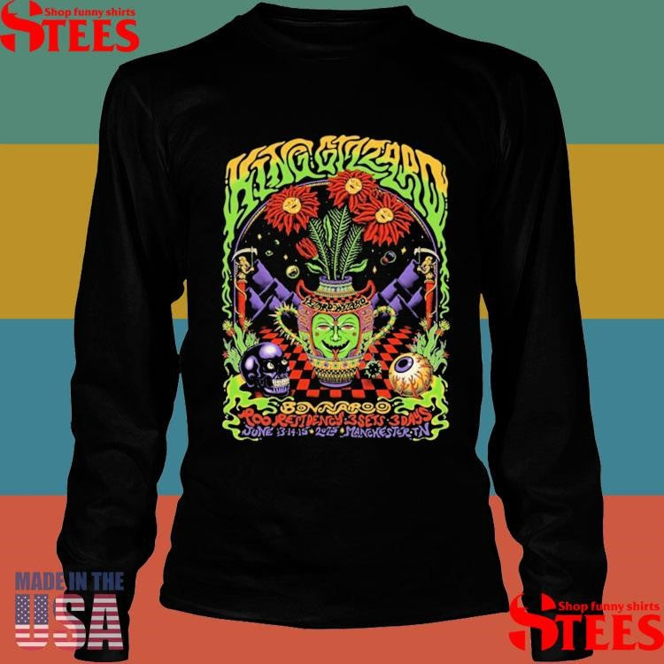 King Gizzard & The Lizard Wizard June 13 14 15 2025 Bonnaroo Music And Arts Festival Manchester Shirts