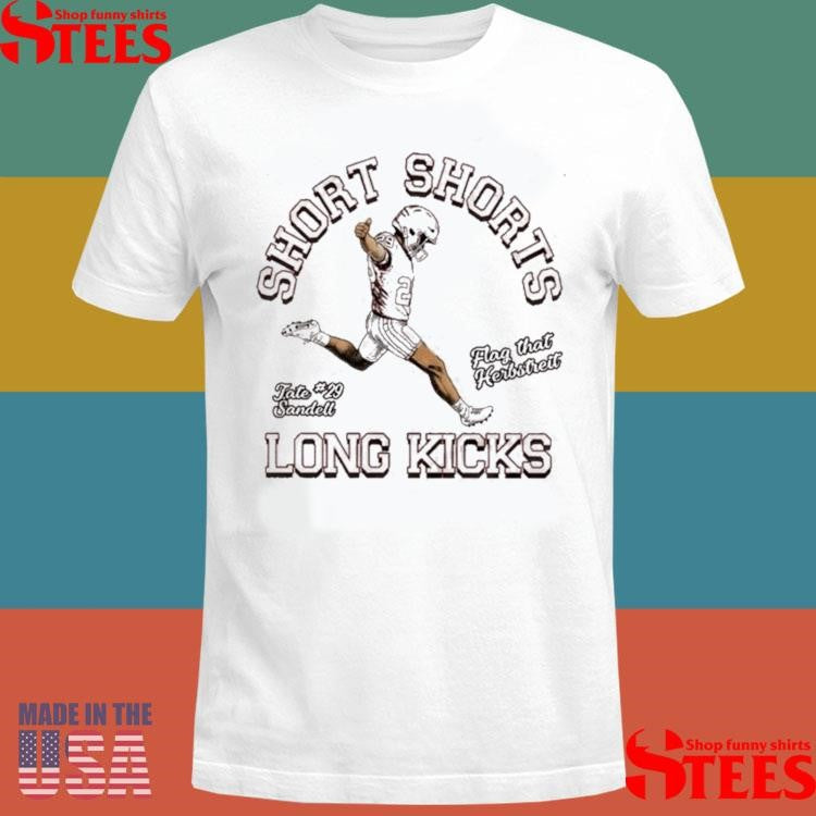 Kirk Herbstreit Short Shorts Long Kicks T-shirt