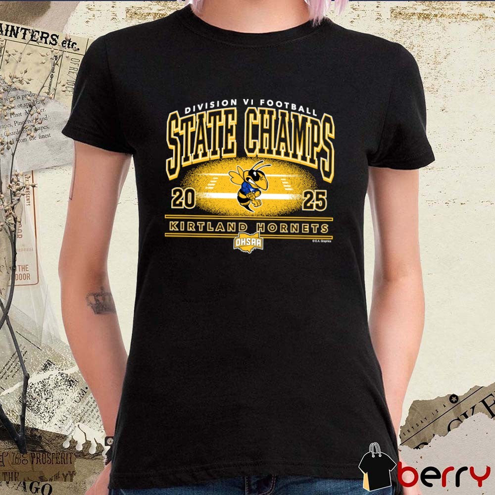 Kirtland Hornets 2025 OHSAA Football Division 6 State Champions t-shirt