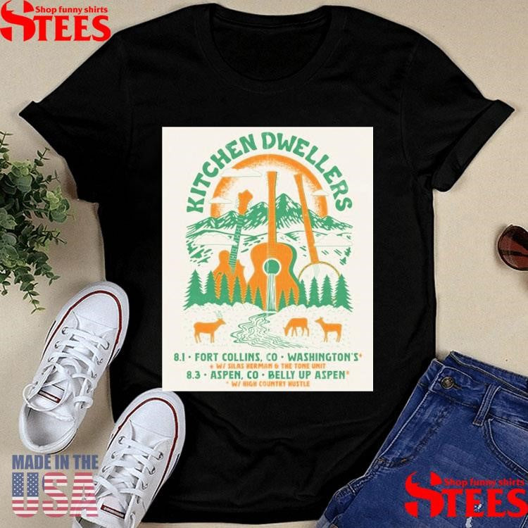 Kitchen Dwellers Aug 1 2025 Fort Collins Co And Aug 3 2025 Aspen Co Shirts