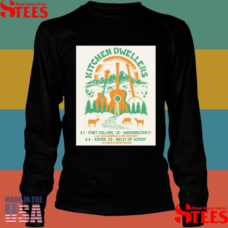 Kitchen Dwellers Aug 1 2025 Fort Collins Co And Aug 3 2025 Aspen Co Shirts
