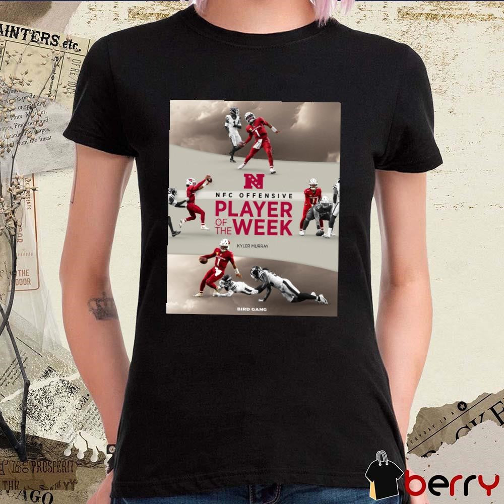 Kyler Murray Arizona Cardinals NFC Offensive Player Of The Week Bird Gang Poster t-shirt