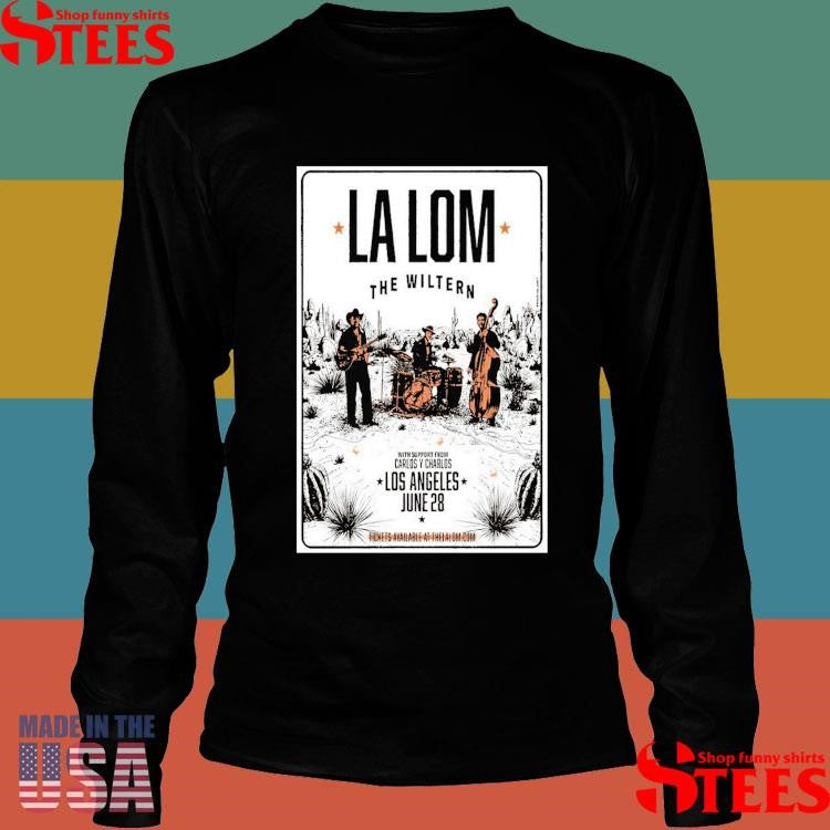 La Lom June 28 2025 The Wiltern Los Angeles Ca T-shirt