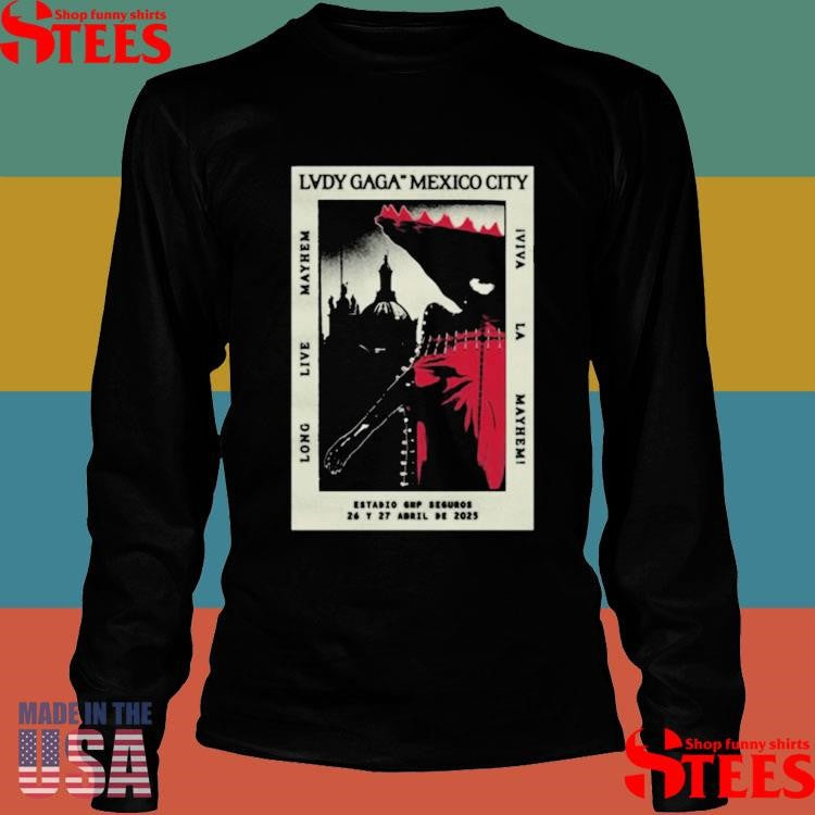 Lady Gaga Black Cdmx Poster Shirts