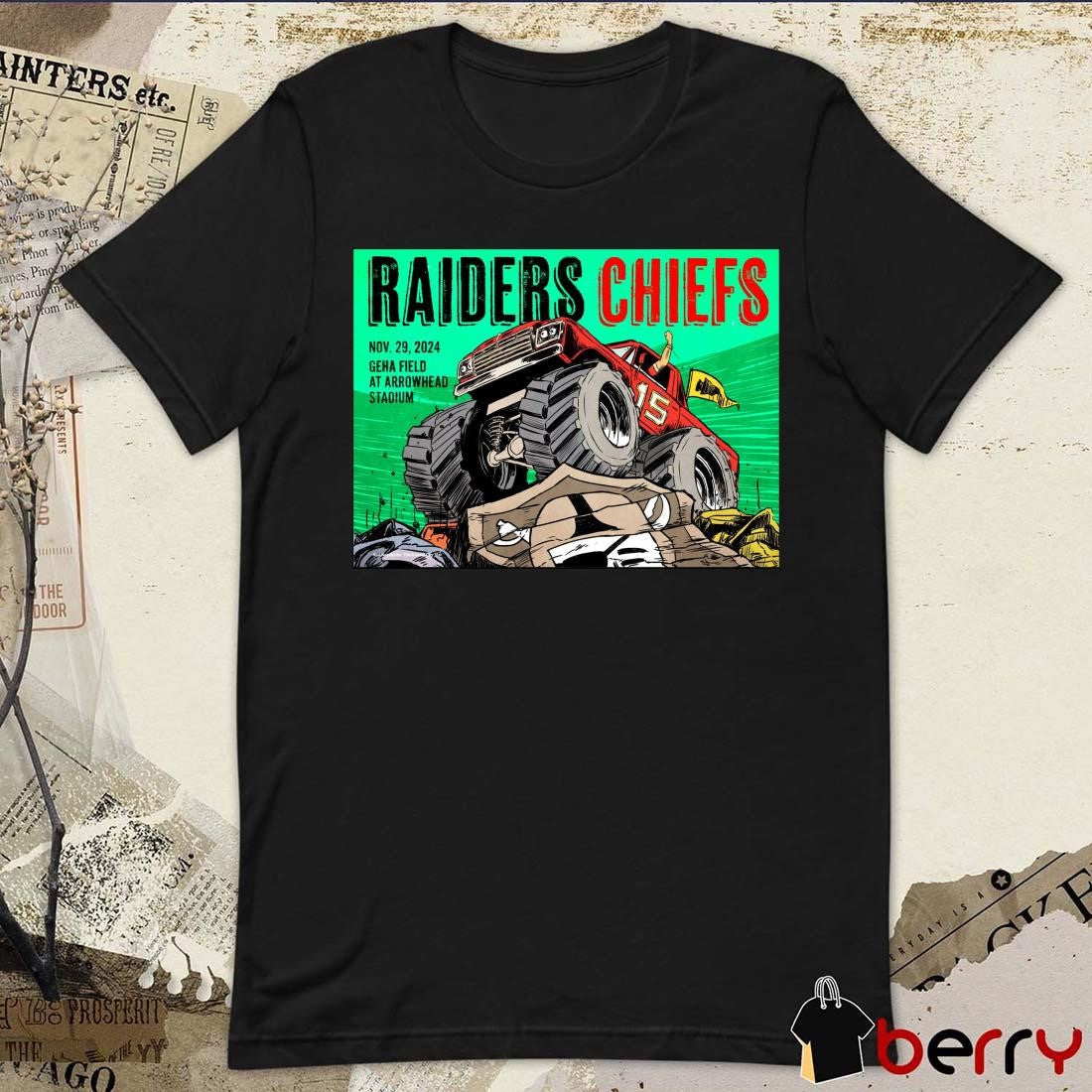 Las Vegas Raiders Vs Kansas City Chiefs Nov 29 2024 Geha Field At Arrowhead Stadium Poster t-shirt