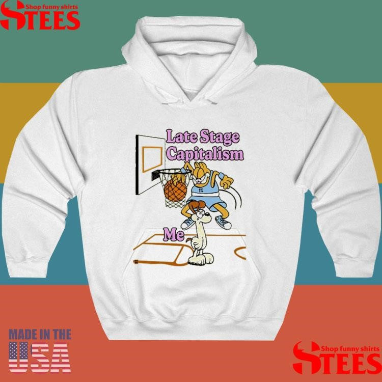 Late Stage Capitalism Me Shirts