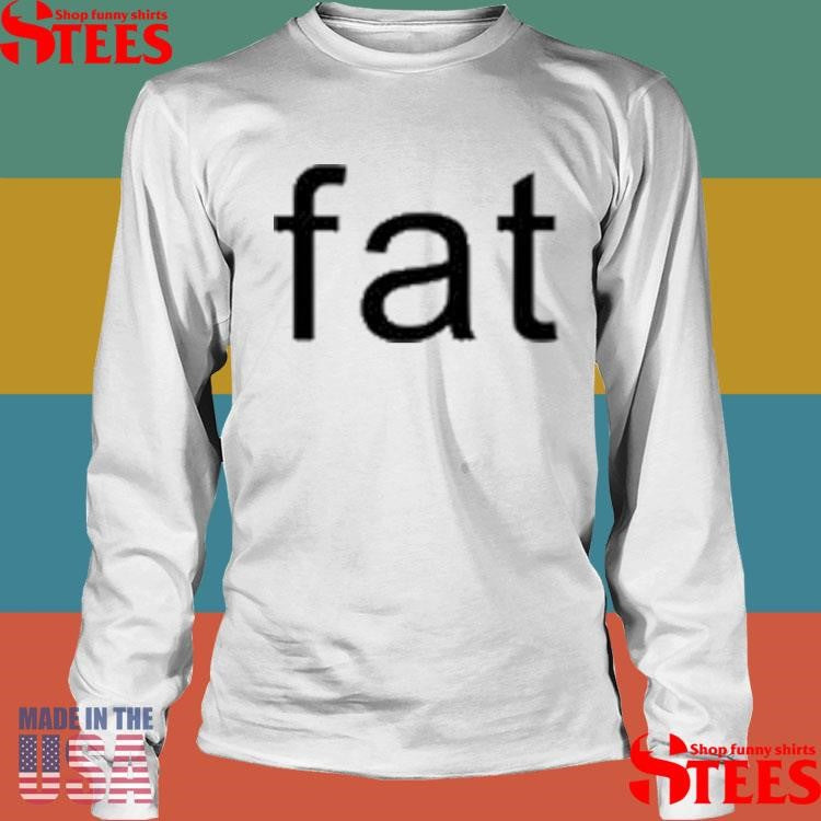 Lawrence Chaney Fat Summer Shirts