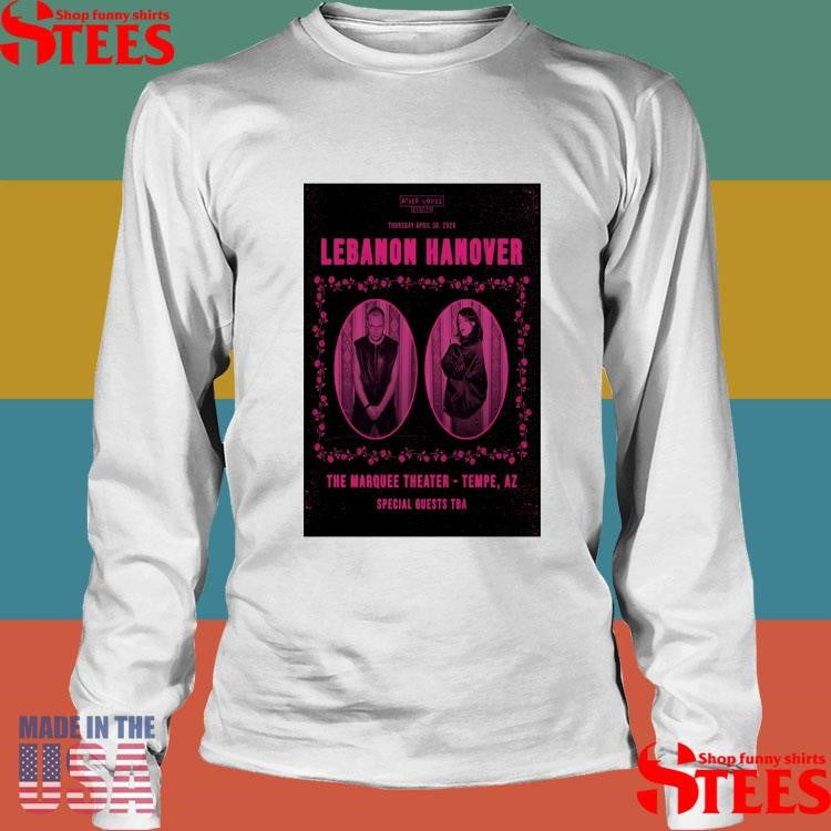 Lebanon Hanover In Tempe Az On April 30 2026 T-shirt