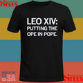 Leo XIV Putting The Ope In Pope Shirts