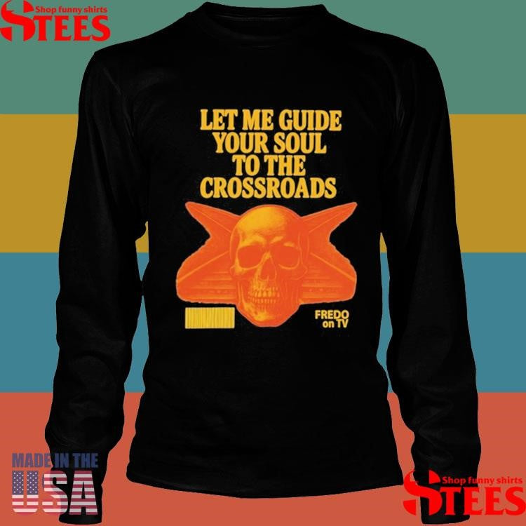 Let Me Guide Your Soul To The Crossroads Skull T-Shirt