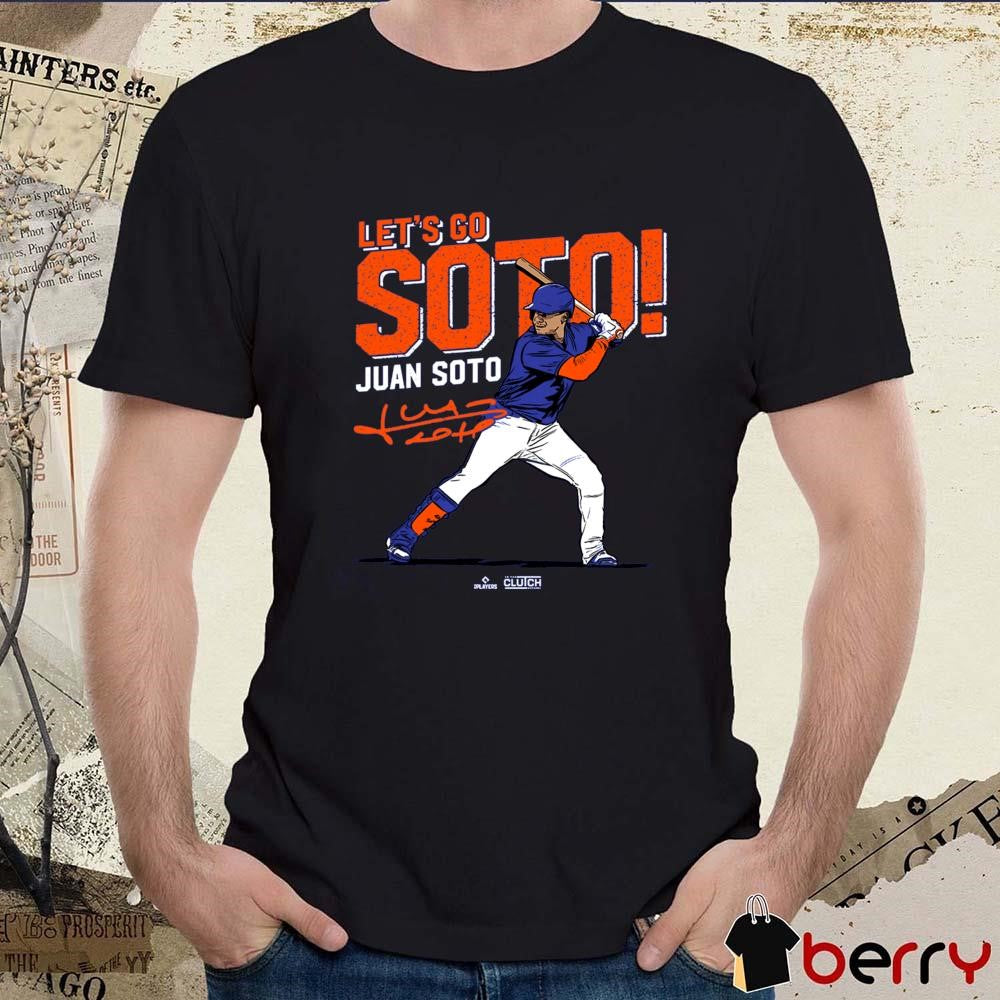 Let’s Go Juan Soto New York Mets MLBPA 2025 Signature t-shirt
