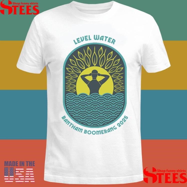 Level Water Bantham Boomerang 2025 T-shirt