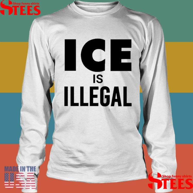 Lfk Hq Ice Is Illegal T-shirt