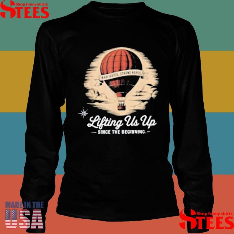 Lifting Us Up Since The Beginning Hot Air Balloon Dad T-shirt